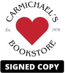 Carmichael's Bookstore - Signed Copy